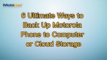 6 Ultimate Ways to Back Up Motorola Phone to Computer or Cloud Storage