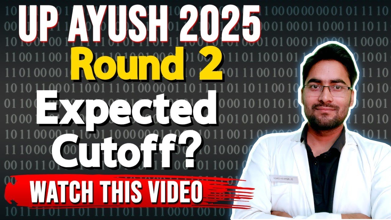 UP AYUSH 2025 || Round 2 Expected Cutoff || BAMS, BHMS & BUMS || Govt ...