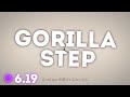 FC IN PRACTICE on ⭐6.19 GORILLA STEP