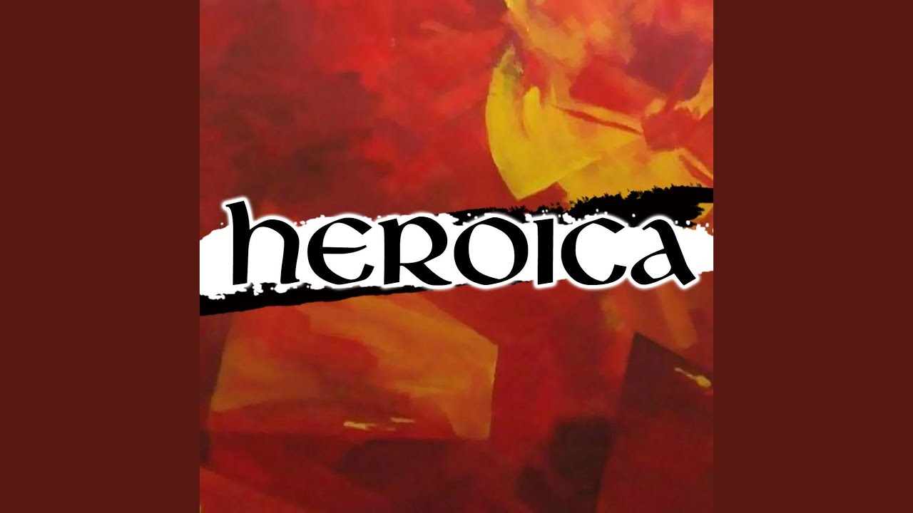 Heroica - YouTube