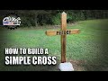 Comment construire une croix simple