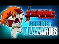 Tainted Lazarus Greedier - Hutts Streams Repentance