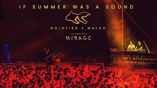 If Summer Was A Sound By Goldfish And Malou Live Brooklyn Mirage (Full Track 4K)