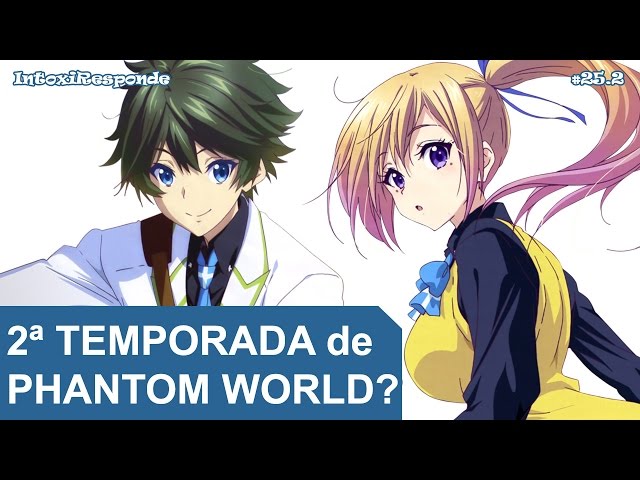 Vai ter 2ª temporada de Seiken Tsukai, Phantom World e Dimension W