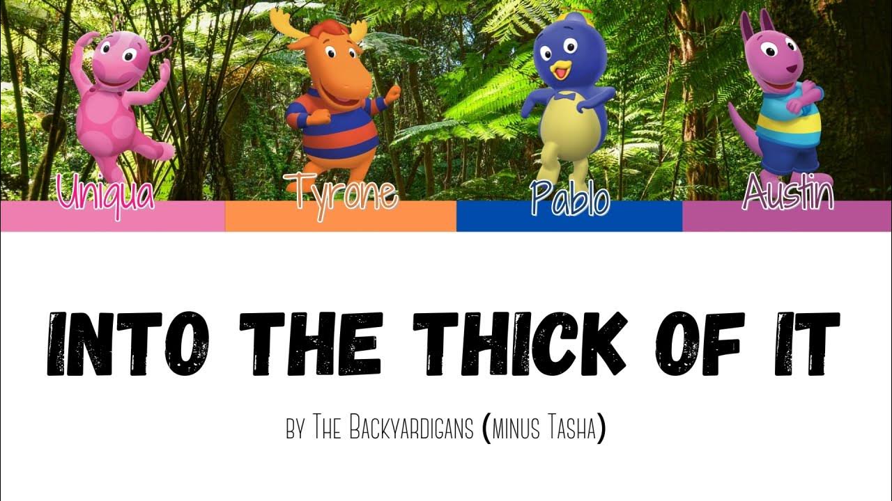 Into the Thick of It The Backyardigans (Color Coded Lyrics) YouTube
