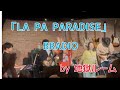 LA PA PARADISE / BRADIO(cover)