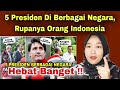 5 PRESIDEN DI BERBAGAI NEGARA, RUPANYA ORANG INDONESIA, HEBAT BANGET‼️MALAYSIAN REACTION