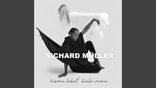 Video thumbnail of "Richard Müller - Neskoro Na Smrť"