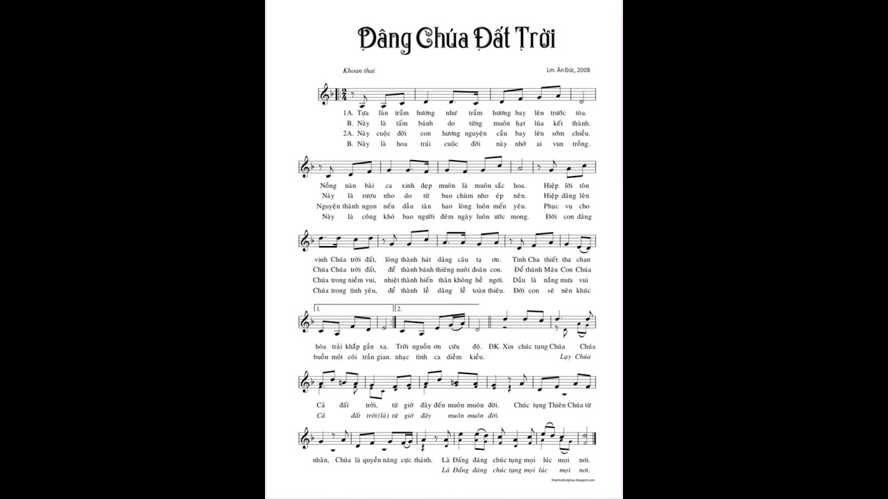 Dâng Chúa Đất Trời. - st: Lm. Đức Ân. 