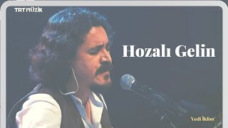 Hozalı Gelin - İsmail Çakır Resimi