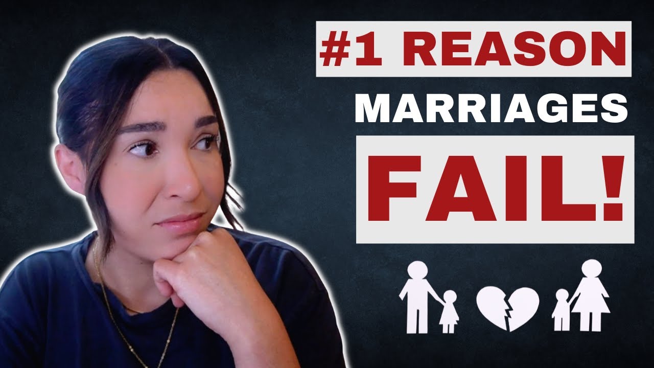 The #1 Reason Why Marriages FAIL | Is This AFFECTING Your Marriage? - YouTube