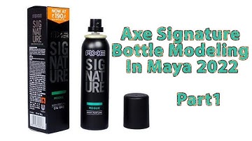 3d product modeling in maya _ axe signature bottole modeling #autodeskmaya #maya #3d #3dmodeling