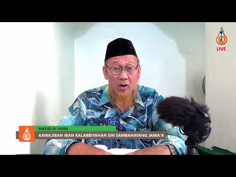 Kawajiban iban Kalabbiyahan sin Sambahayang Jama&rsquo;a - Shaykh Saber Omar (Tausug)