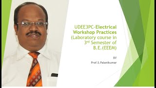 video 17 10 20 ELECTRICAL WORKSHOP PRACTICE