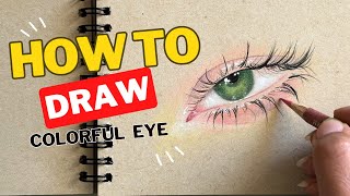 How to Draw a Realistic Eye / Realistic Color Pencil Eye Drawing