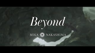 Video thumbnail of "中島美嘉 『Beyond』MUSIC VIDEO"