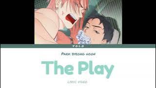 【Quiet Please! ED 】The Play · Park Byeonghoon -Lyric video-