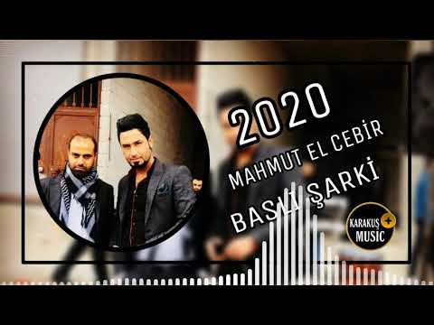 MAHMUT EL CEBİR 2020 #BASLI ŞARKI# YENİ PARÇA KESİNLİKLE SONUNA KADAR İZLE.