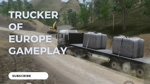 Truck of europe 3 Gameplay Walkthrough (Android-ios) part1
