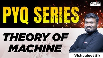 GATE TOM Lectures | PYQ series: Theory of machine