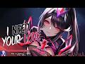 Nightcore - I Need Your Love - (Lyrics)