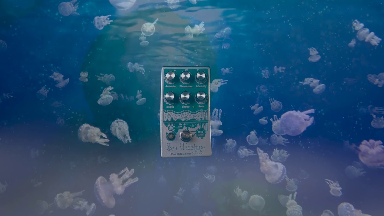 EarthQuaker Devices -Sea Machine V3 - YouTube