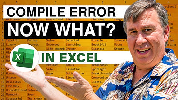 Excel - Compile Error - Now What? Episode 1820