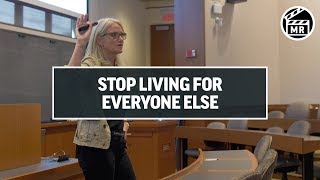 Stop Living For Everyone Else | Mel Robbins