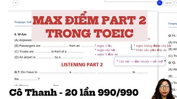 CHIẾN THUẬT LÀM BÀI TOEIC| LISTENING PART 2 (VIDEO 1)