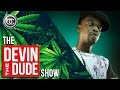 The Devin The Dude Show with Iamsu | BlurredCulture.com
