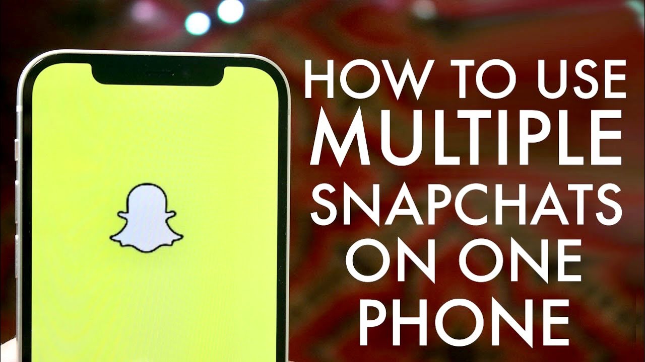 How To Get Multiple Snapchats On One Phone! (2021) - YouTube