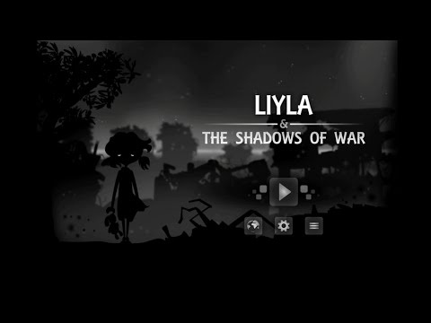 Liyla and The Shadows of War - Android/iOS Gameplay