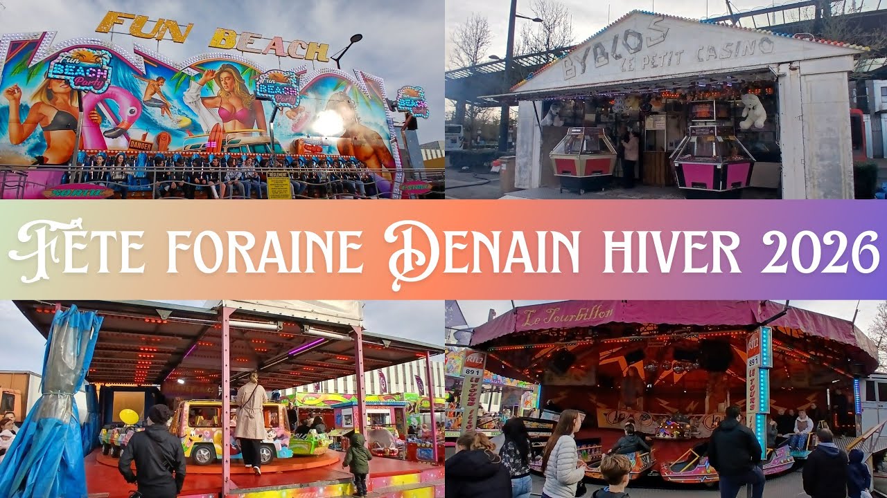 Fête foraine de Denain Hiver 2026 