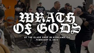 Wrath Of Gods @ The Glass Shop in Highland, CA  2-8-2023 [ FULL SET]