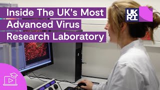 Inside The UK's Most Advanced #Virus Research Laboratory | The BBSRC National Virology Centre