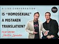 Has "Homosexual" Always Been in the Bible? An Interview with Preston Sprinkle