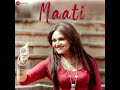 Maati Mp3 Song