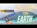 LIBERLAND: THE FREEST COUNTRY ON EARTH.