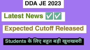 DDA JE 2023 Expected Cutoff | How to check Expected Cutoff Updated Details 2023