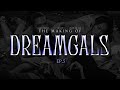 EP.5 QUEEN CAN BE A KNIGHT [THE MAKING OF “DREAMGALS”] | YUPP!