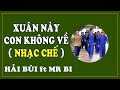 Clip nhạc chế - Xuân này con không về