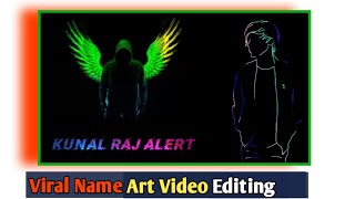 Tiktok name art video || trending name art video || Kinemaster se video kaise banaye || tik tok name screenshot 5