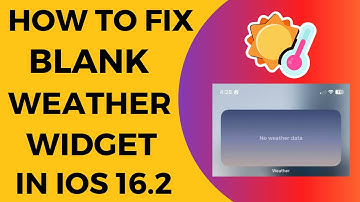 iOS 16.5 - iPhone Blank Weather Widgets Fix
