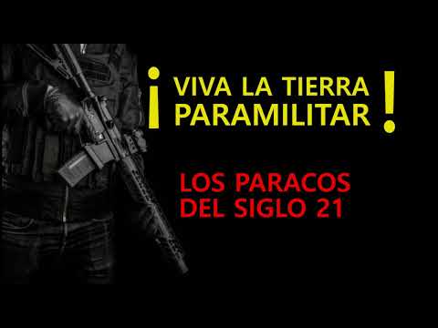 "VIVA LA TIERRA PARAMILITAR" de Los Paracos del Siglo 21 - "VIVA LA TIERRA PARAMILITAR" de Los Paracos del Siglo 21