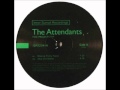 Video thumbnail for The Attendants - Making Pretty Faces