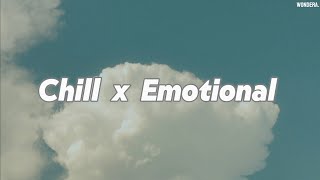 Top Chill Song 🎧 (lyrics ) || Emotional Trending Music Playlist 🎵