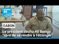 Gabon  le prsident dchu ali bongo libre de se rendre  ltranger  france 24