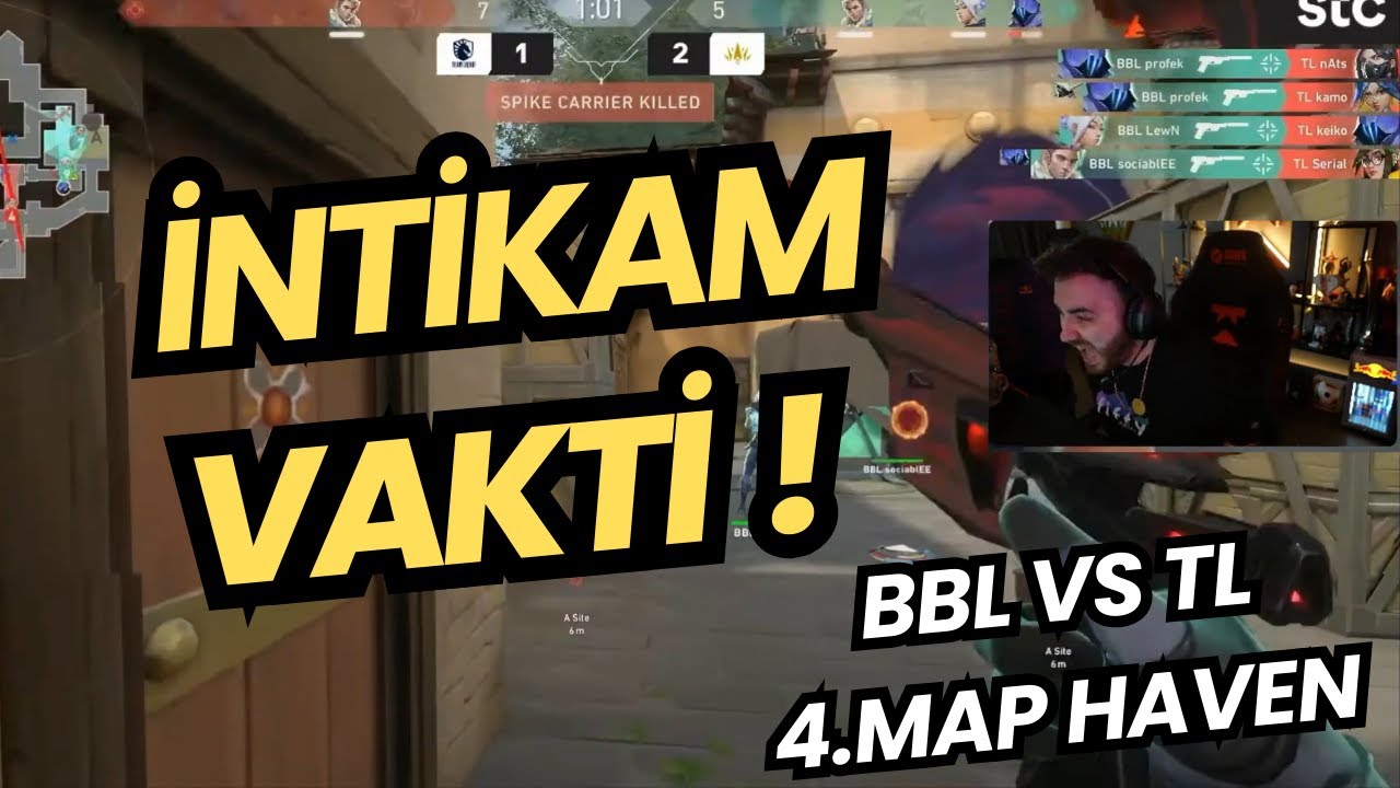 FERİT GÖZÜNDEN BBL VS TL 4.MAP | BBL SON DARBEYİ VURUYOR ! VALORANT EMEA PLAYOFF 2025