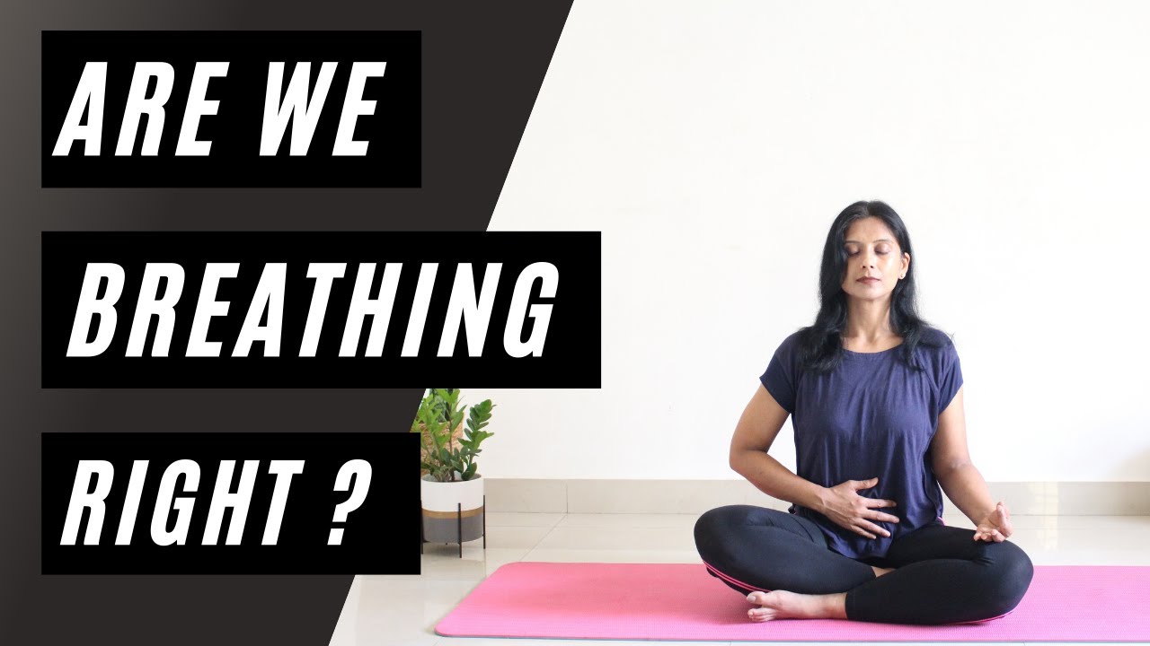 Correct Way to Breathe | Yoga with Archana Alur | Diaphgramatic Breathing