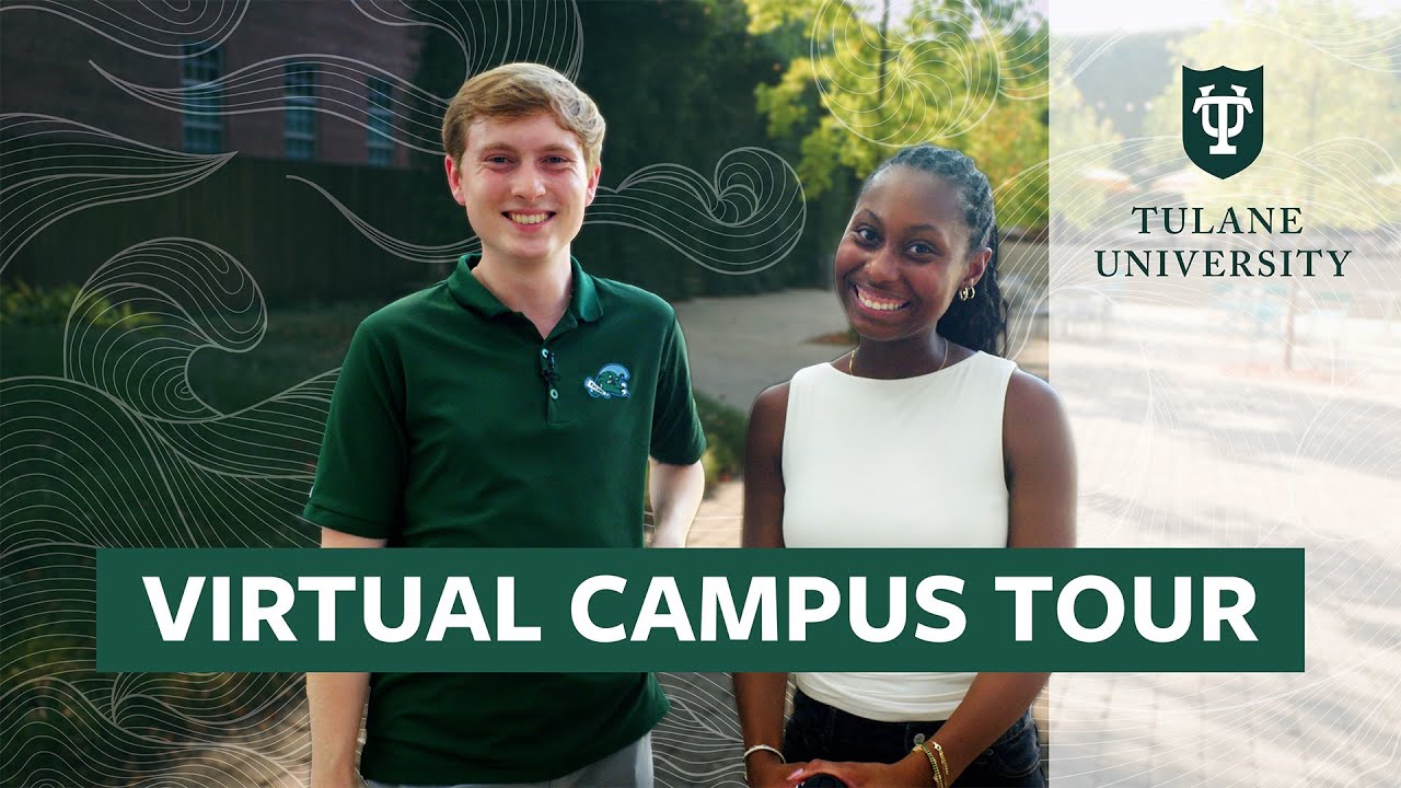 Tulane Campus Tour 2025 - Virtual Walking Tour